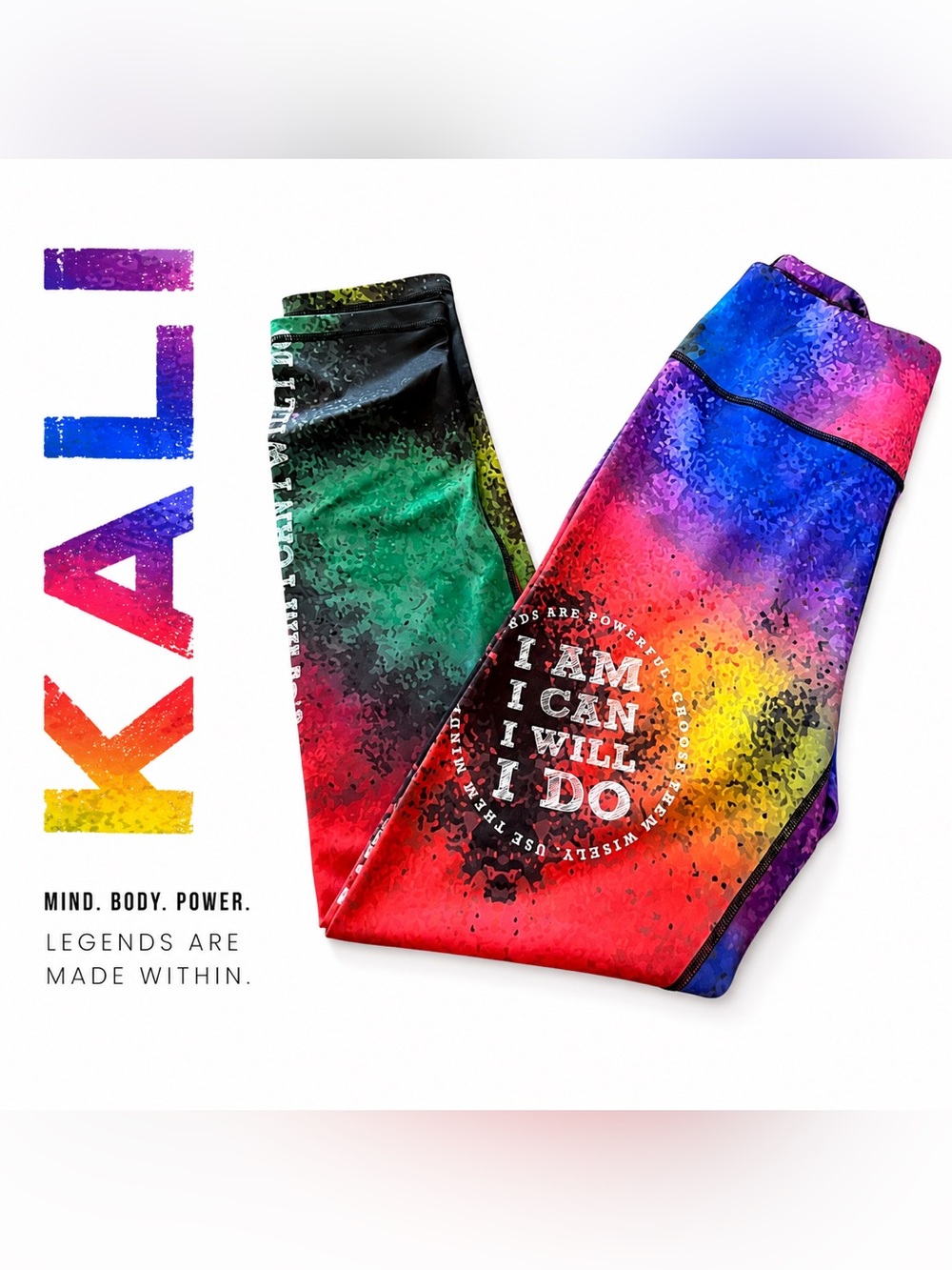KALI “I Am I Can I Will I Do” Rainbow Performance Leggings Large